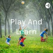 Podcast Play And Learn
