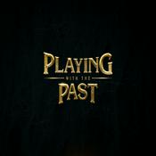 Podcast Playing With The Past