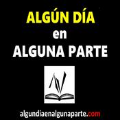 Podcast Podcast Algún día en alguna parte