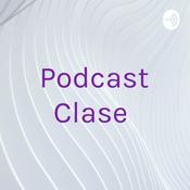 Podcast Podcast Clase
