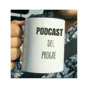 Podcast Podcast del Progre