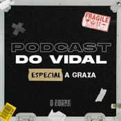 Podcast Podcast do Vidal