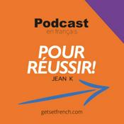 Podcast Podcast en français pour réussir! (TEF, DELF, TCF)