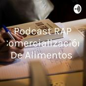 Podcast Podcast RAP Comercialización De Alimentos