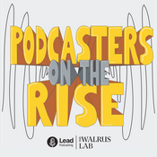 Podcast Podcasters On The Rise