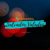 Podcast Salvador en Podohera Podcast