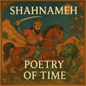 Podcast Shahnameh stories | Poetry of time