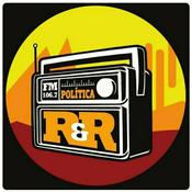 Podcast Política y RockandRoll Radio 106.7 F.M.