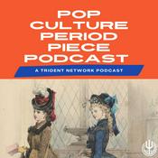 Podcast Pop Culture Period Piece