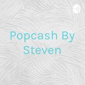Podcast Popcash By Steven