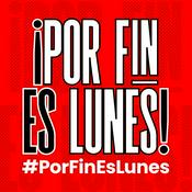 Podcast Por fin es lunes