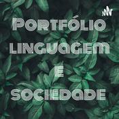 Podcast Portfólio linguagem e sociedade