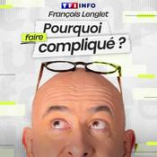 Podcast Pourquoi faire compliqué ?