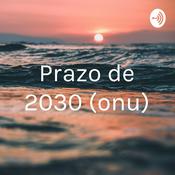 Podcast Prazo de 2030 (onu)