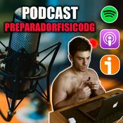 Podcast PREPARADORFISICODG