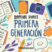 Podcast Primera generación, Booktube Diaries