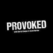 Podcast Provoked with Darryl Cooper and Scott Horton