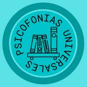 Podcast Psicofonías Universales