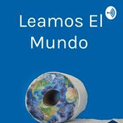 Podcast Leamos El Mundo