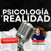 Podcast Psicología y realidad