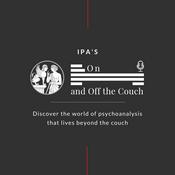 Podcast Psychoanalysis On and Off the Couch