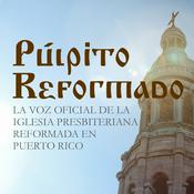 Podcast Púlpito Reformado Semanal con el Pastor Carlos Cruz Moya