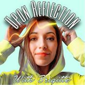 Podcast Upon Reflection