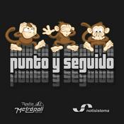 Podcast Punto y Seguido - Notisistema