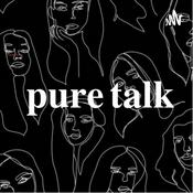 Podcast pure talk