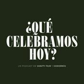 Podcast ¿Qué celebramos hoy?