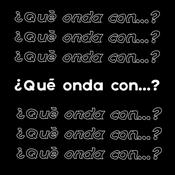 Podcast ¿Qué onda con...?