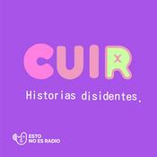 Podcast CUIR: Historias disidentes