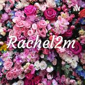 Podcast Rachel2m