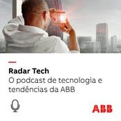 Podcast Radar Tech - ABB