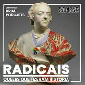 Podcast Radicais - Queers que fizeram História