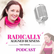 Podcast Radically Aligned Business