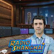 Podcast Radio Shanghai podcast