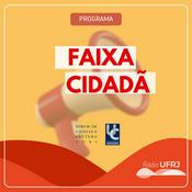 Podcast Rádio UFRJ - Faixa Cidadã