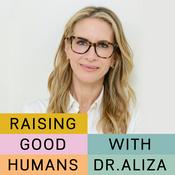 Podcast Raising Good Humans