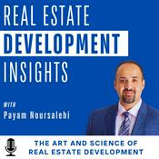 Podcast Real Estate Development Insights