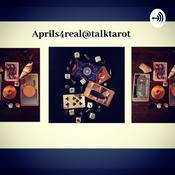Podcast Real Talk Tarot with April