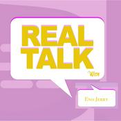 Podcast Real Talk With EJ