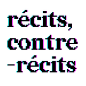 Podcast Récits, contre-récits