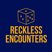 Podcast Reckless Encounters