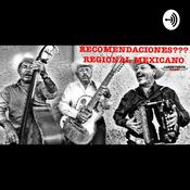 Podcast Recomendaciones: Regional Mexicano