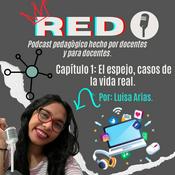 Podcast RED - Hecho por docentes y para docentes.