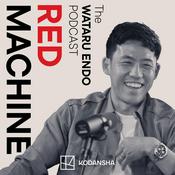 Podcast RED MACHINE The WATARU ENDO PODCAST