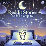 Podcast Reddit Stories to Fall Asleep To