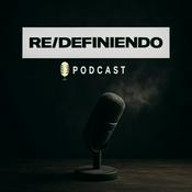 Podcast Redefiniendo Podcast
