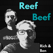 Podcast Reef Beef